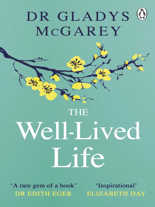 Title details for The Well-Lived Life by Dr Gladys McGarey - Available